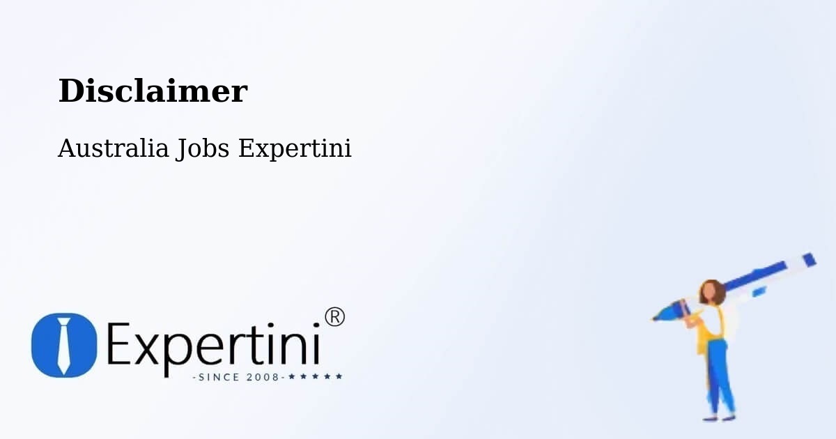 Disclaimer – Williams - Australia Jobs Expertini